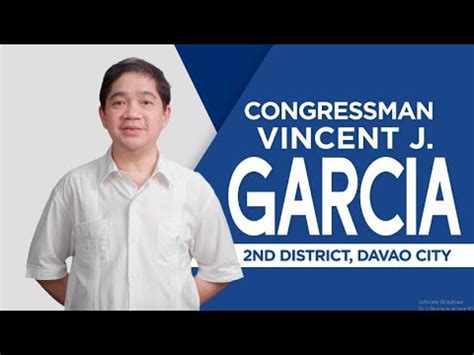 2nd district congressman of davao city|Vincent Garcia Biography .